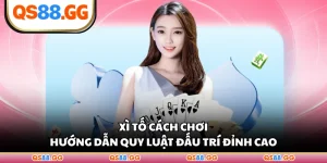 Xì Tố Cách Chơi - Hướng Dẫn Quy Luật Đấu Trí Đỉnh Cao